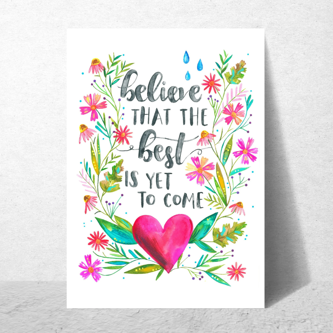 Believe the Best is Yet to Come Card